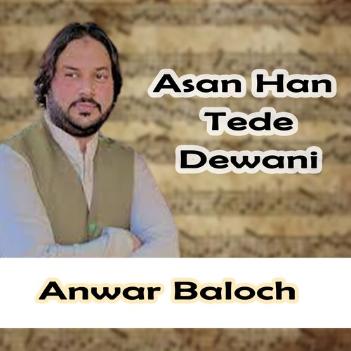 Asan Han Tede Dewani