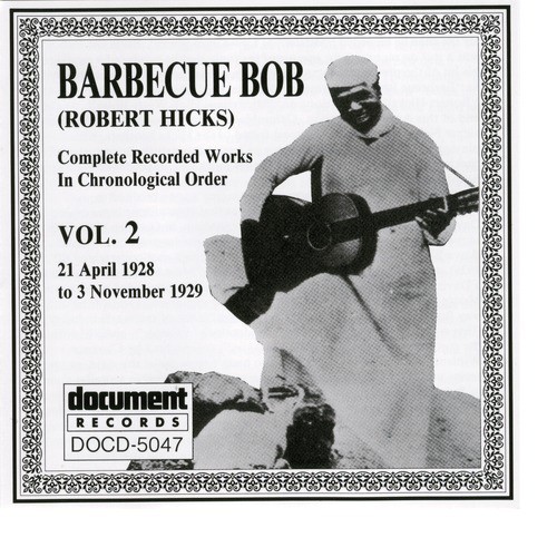Barbecue Bob Vol. 2 (1928 - 1929)