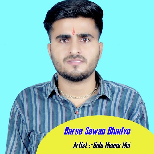 Barse Sawan Bhadvo