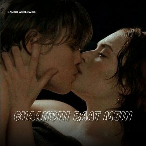 Chaandni Raat Mein