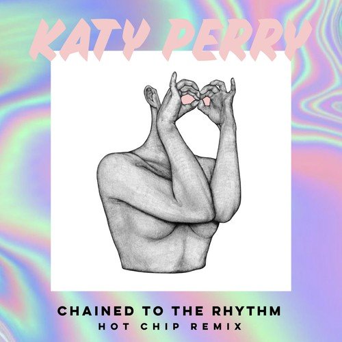 Chained To The Rhythm (Hot Chip Remix)_poster_image