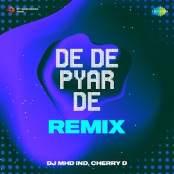 De De Pyar De Remix-KSUEAkBHbmU