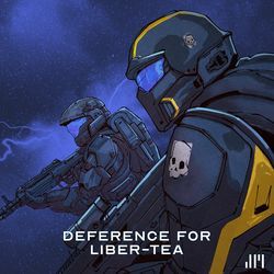 Deference For Liber-tea