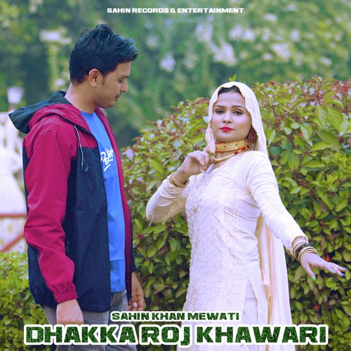 Dhakka Roj Khawari