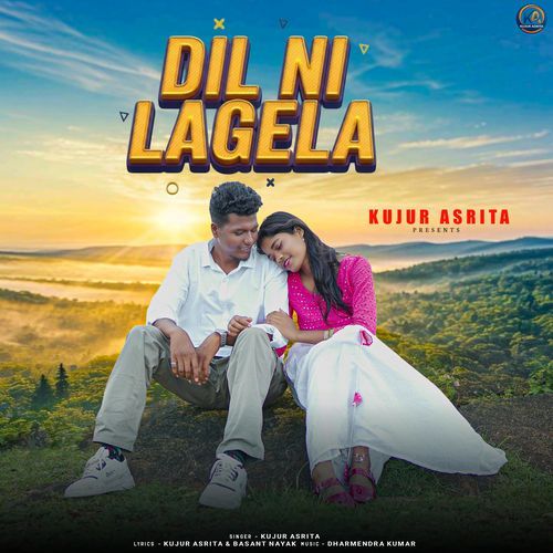 Dil Ni Lagela