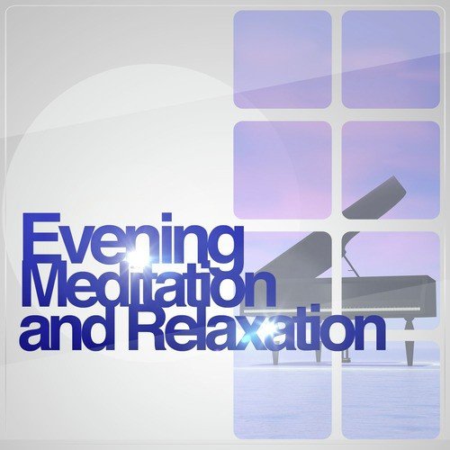 Evening Meditation and Relaxation