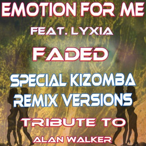 Faded (Special Kizomba Remix Tribute to Alan Walker)_poster_image