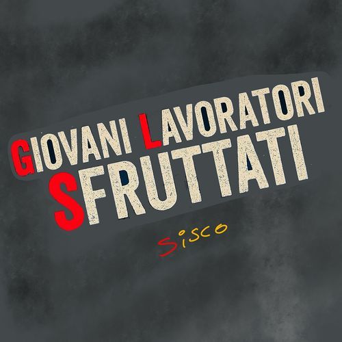 Giovani Lavoratori Sfruttati