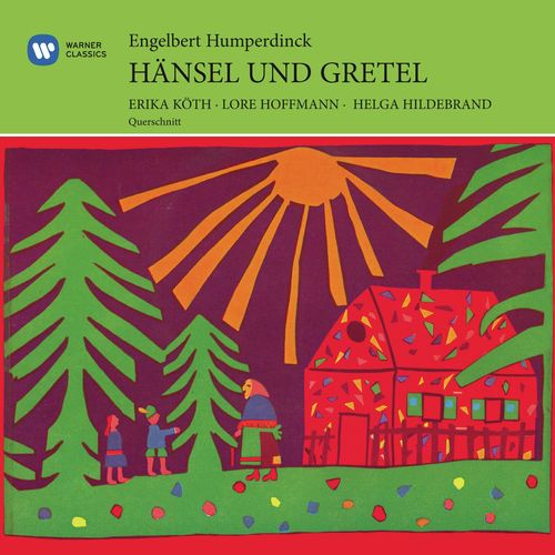 HÄNSEL UND GRETEL · Suite: - Knusperwalzer