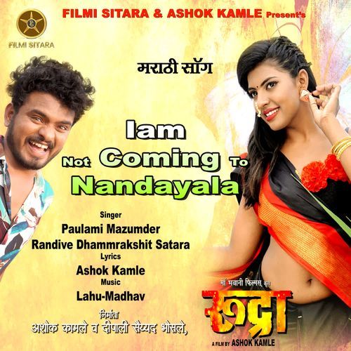 I Am Not Coming To Nandayla