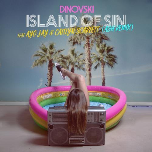 Island of Sin (Ash Remix)