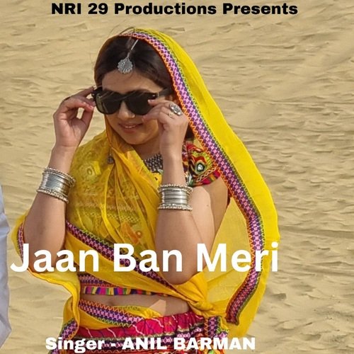 Jaan Ban Meri