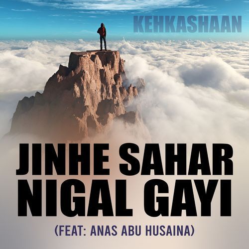 Jinhe Sahar Nigal Gayi