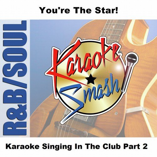 Karaoke Singing In The Club Part 2