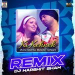 Ki Kehneh (Remix)