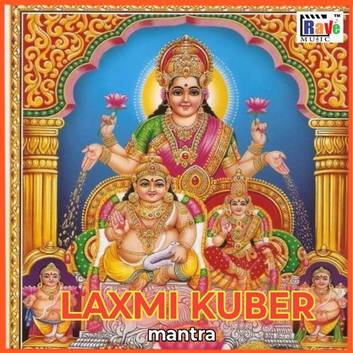 LAXMI KUBER DHANPRAPTI MANTRA