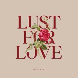 LUST FOR LOVE