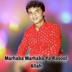 Marhaba Marhaba Ya Rasool Allah-JBgIYRZgTl8