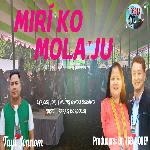 Miri Ko Molaju