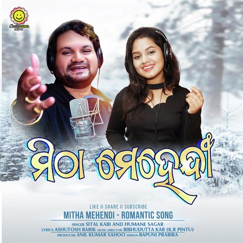 MITHA MEHENDI (Odia Romantic song)