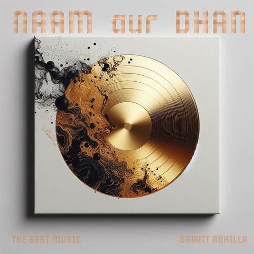 NAAM aur DHAN