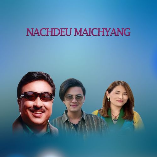 NACHDEU MAICHYANG