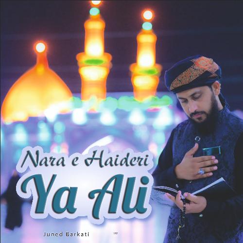 Nara E Haideri Ya Ali