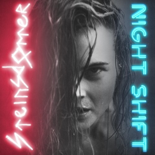 Nightshift Lyrics - Steinsdotter - Only on JioSaavn