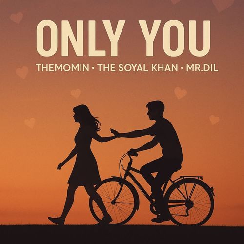 ONLY YOU
