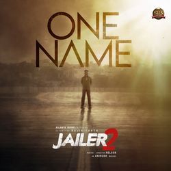 One Name (From "Jailer 2")