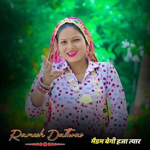 मैडम बेगी हजा त्यार