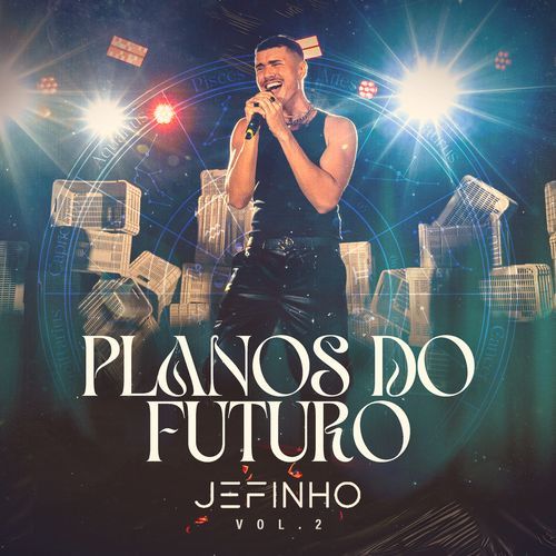 Planos Do Futuro (Ao Vivo / Vol.2)