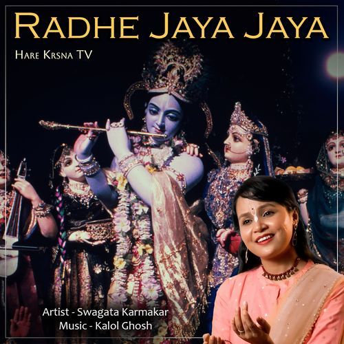 Radhe Jaya Jaya