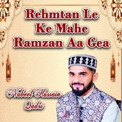 Ramzan Kalam Rehmtan Le Ke Mahe Ramzan Aa Gea-XR8PRkMDXXc