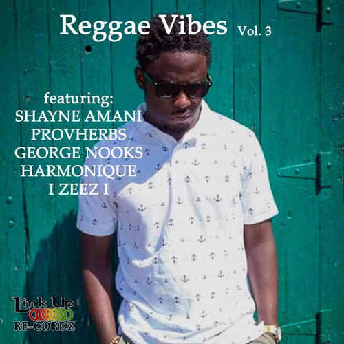 Reggae Vibes, Vol. 3