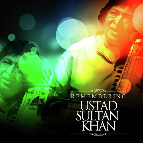 Remembering Ustad Sultan Khan