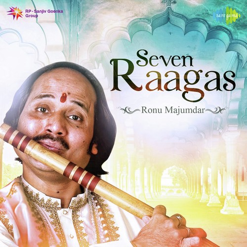 Seven Raagas - Ronu Majumdar