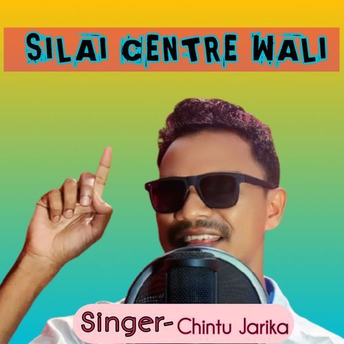 Silai Centre Wali