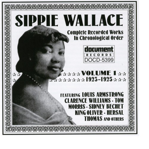 Sippie Wallace Vol. 1 (1923-1925)