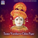 Tame Varshavo Chho Pyar