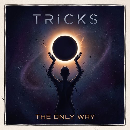 The Only Way (Digital Deluxe Edition)