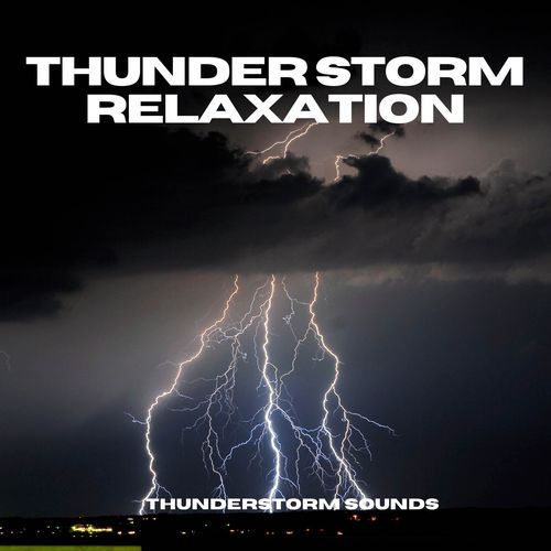 Thunder Storm Relaxation