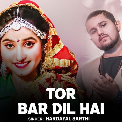 Tor Bar Dil Hai