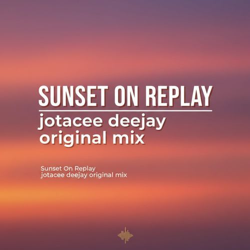 sunset on replay