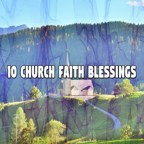 10 Church Faith Blessings