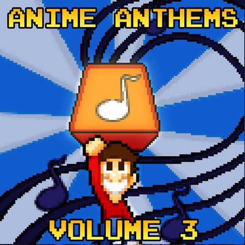 Anime Anthems, Vol. 3_poster_image