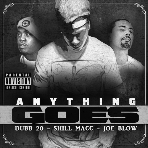 Anything Goes (feat. Dubb 20 &amp; Joe Blow)_poster_image