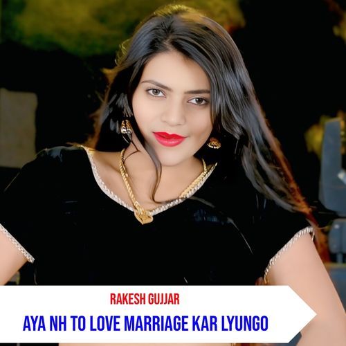 Aya Nh To Love Marriage Kar Lyungo