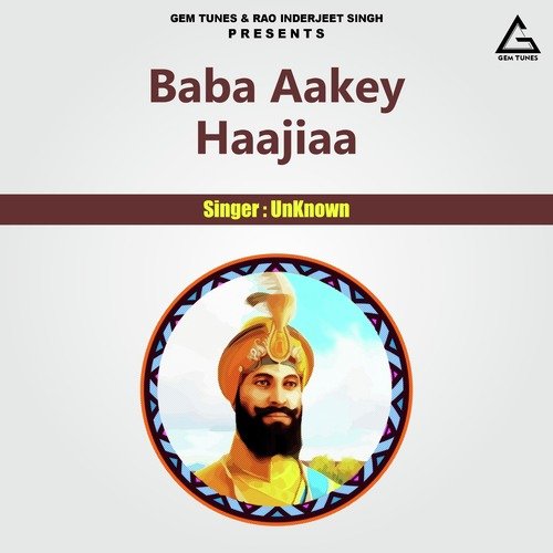 Baba Aakey Haajiaa