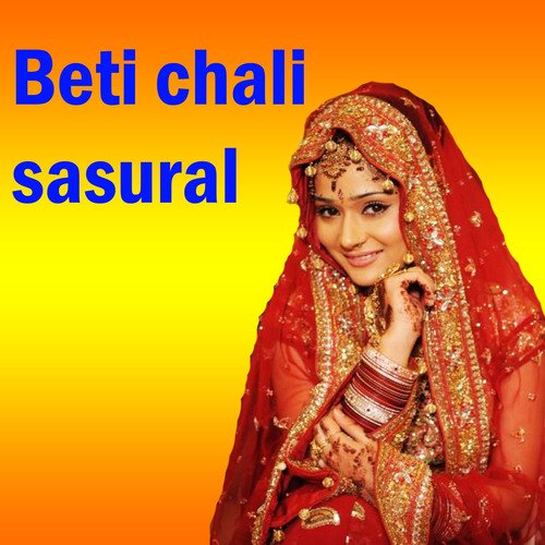 Beti chali sasural